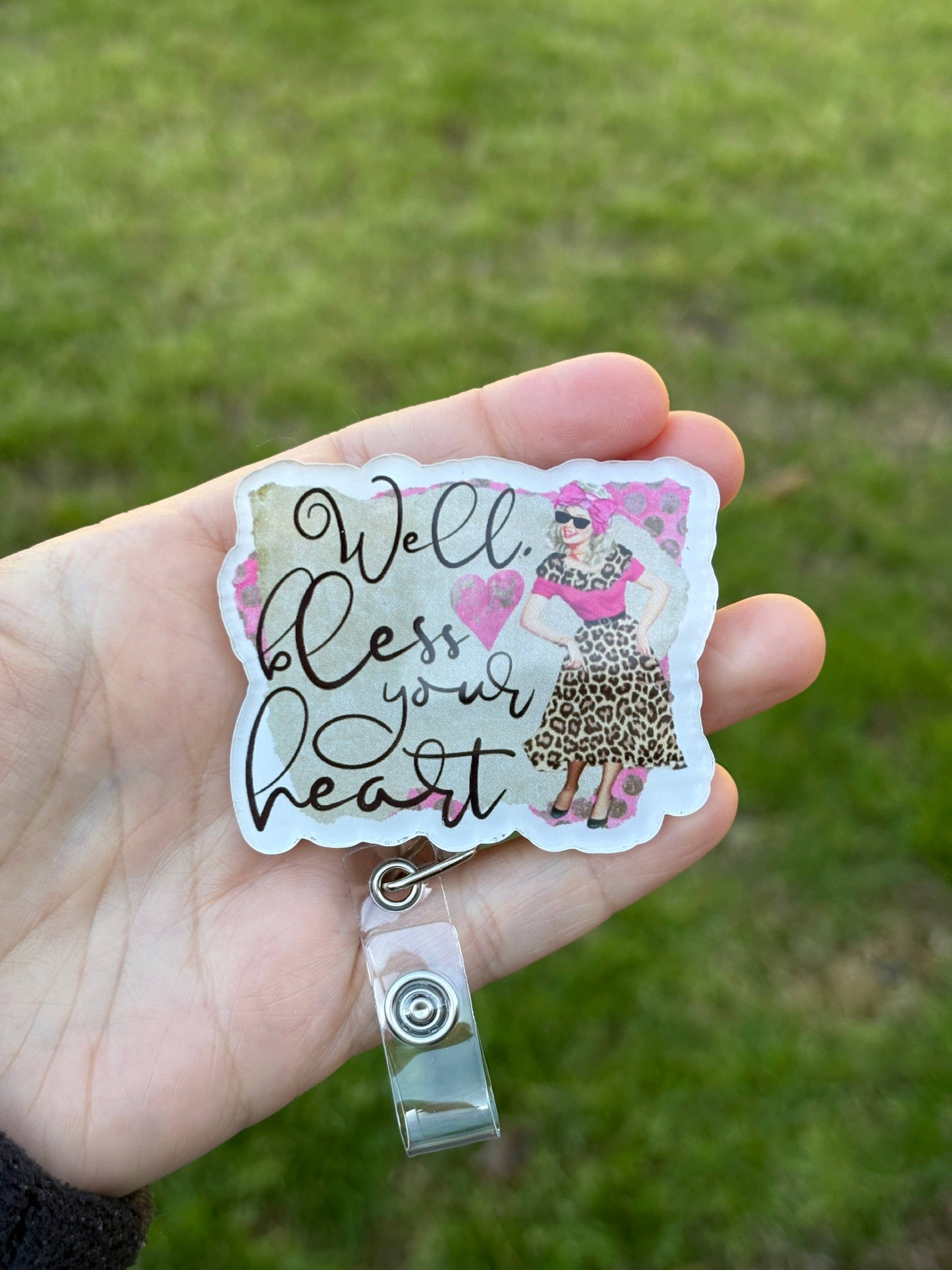Well, Bless Your Heart Acrylic Badge Reel